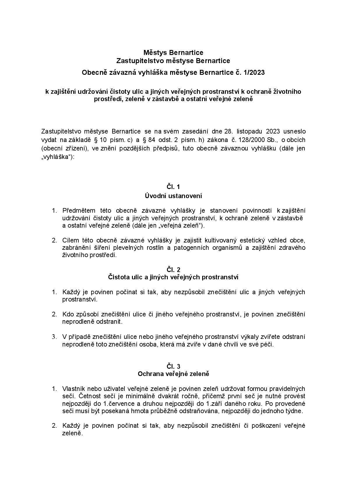 Obecně závazná vyhláška městyse Bernartice k zajištění udržování čistoty ulic a jiných veřejných prostranství k ochraně životního prostředí, zeleně v zástavbě a ostatní veřejné zeleně