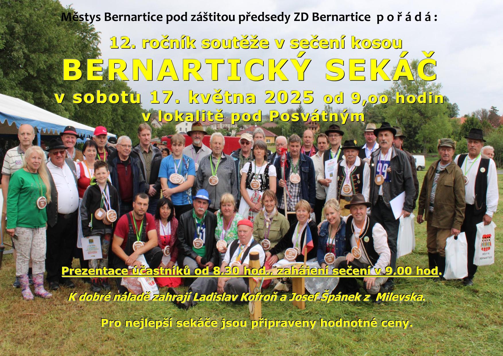 Městys Bernartice pod záštitou předsedy ZD Bernartice pořádá 12. ročník soutěže v sečení kosou "BERNARTICKÝ SEKÁČ"