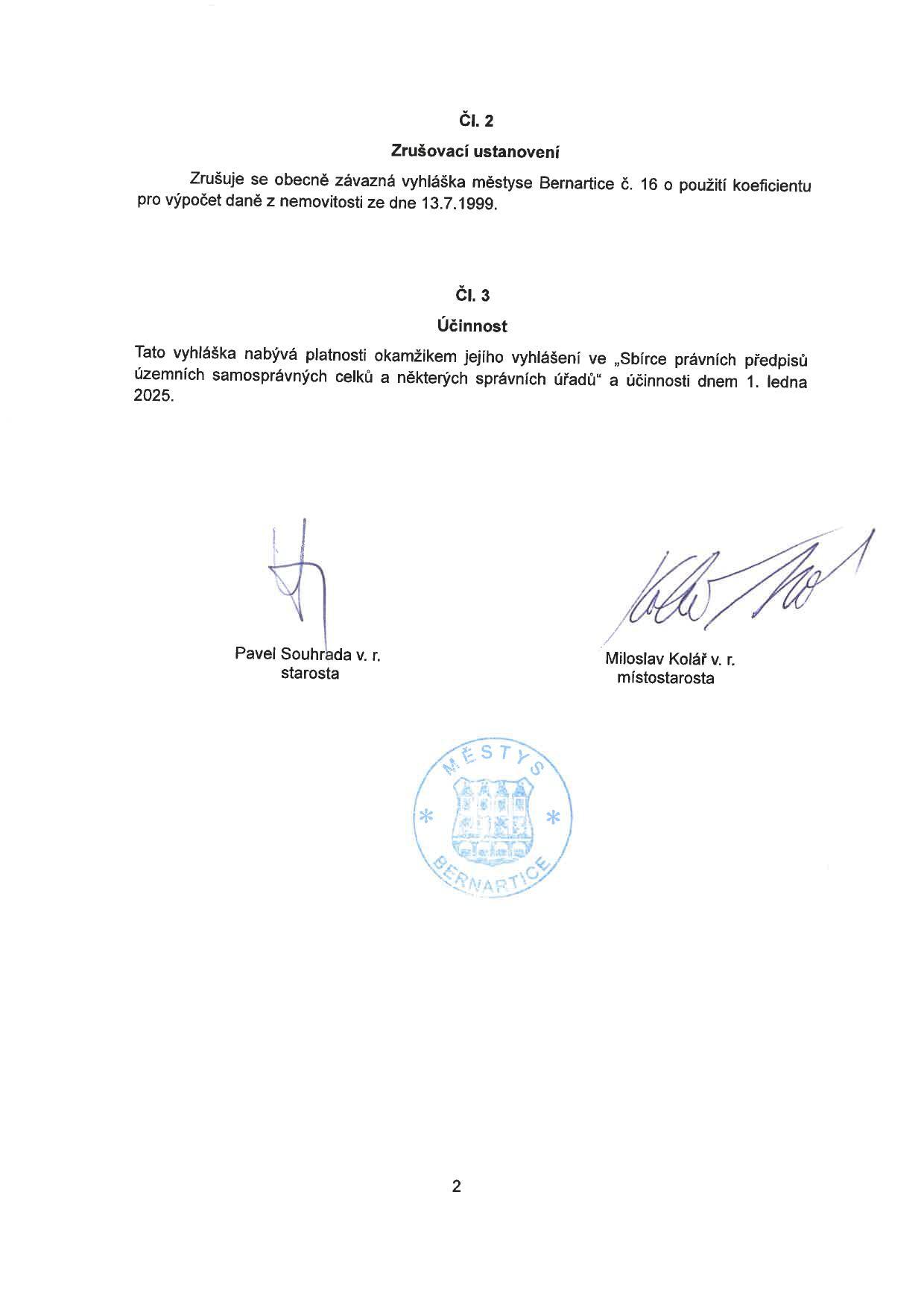 Obecně závazná vyhláška městyse Bernartice č. 3/2024 o stanovení místního koeficientu pro jednotlivé skupiny nemovitých věcí
