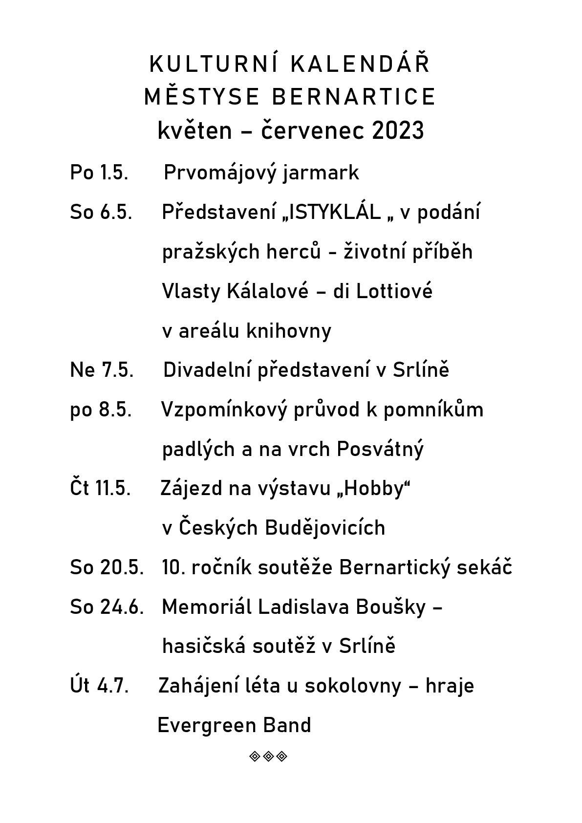 Kulturní kalendář městyse Bernartice květen - červenec 2023