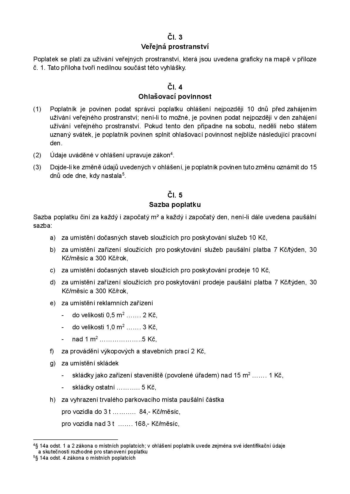 Obecně závazná vyhláška městyse Bernartice o místním poplatku za užívání veřejného prostranství