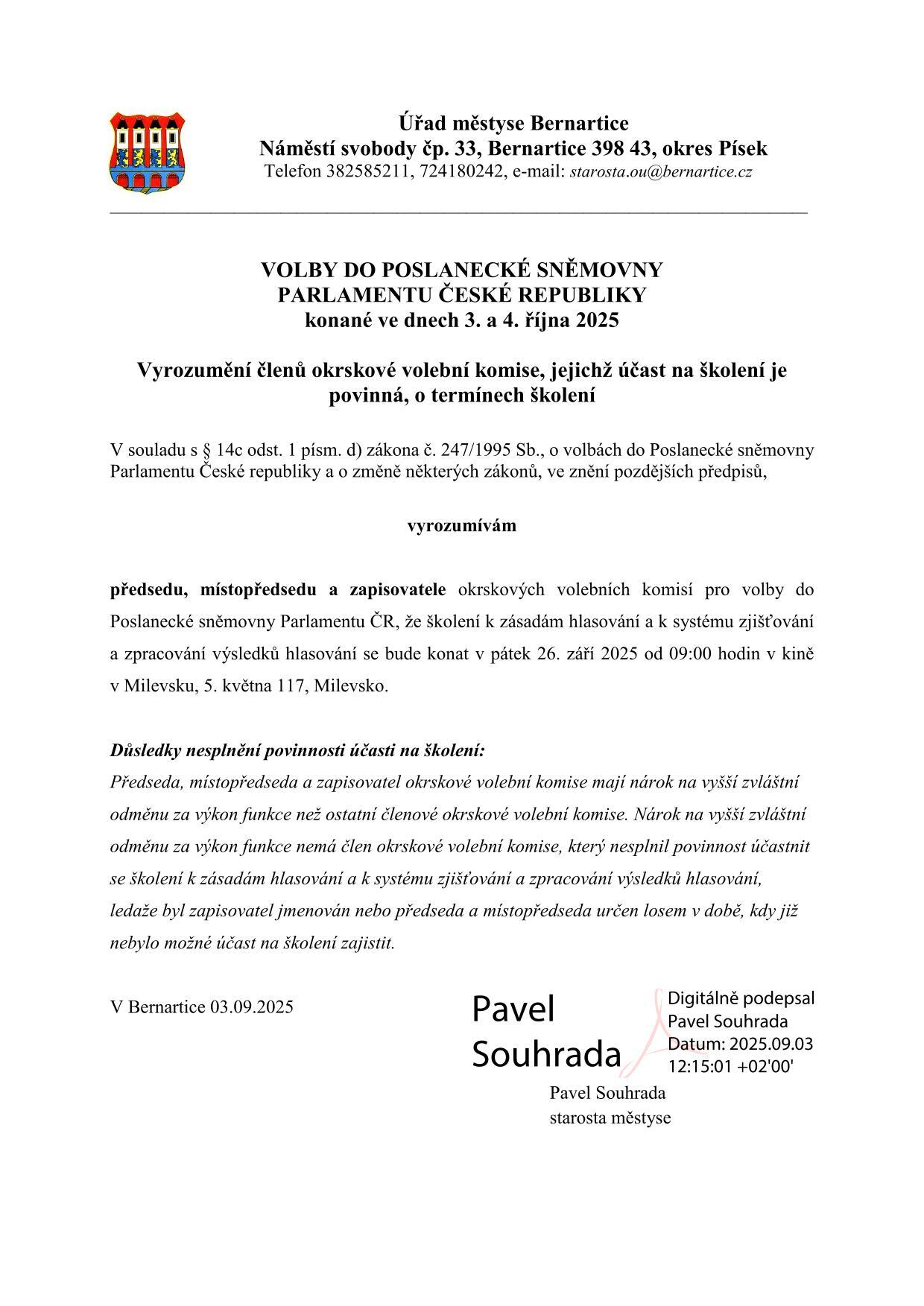 VOLBY DO POSLANECKÉ SNĚMOVNY PARLAMENTU ČESKÉ REPUBLIKY konané ve dnech 3. a 4. října 2025 - Vyrozumění členů okrskové volební komise, jejichž účast na školení je povinná, o termínech školení