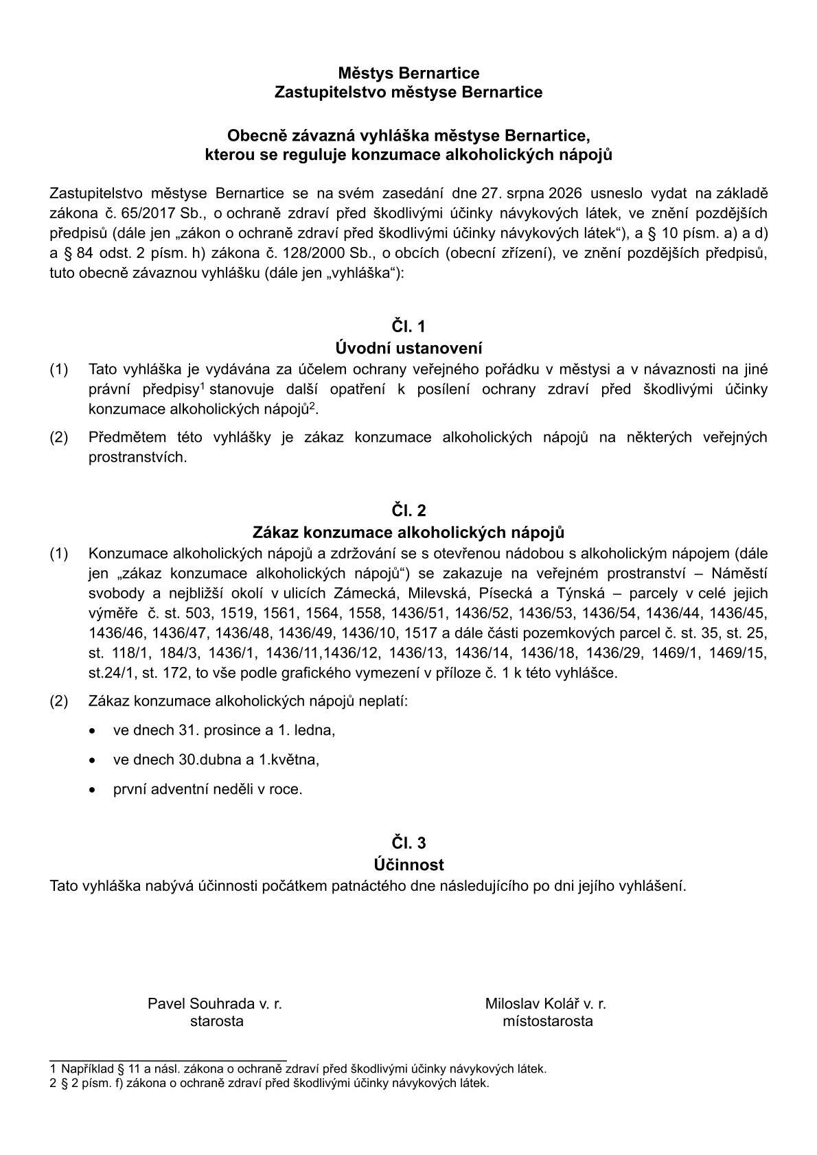 Obecně závazná vyhláška městyse Bernartice, kterou se reguluje konzumace alkoholických nápojů
