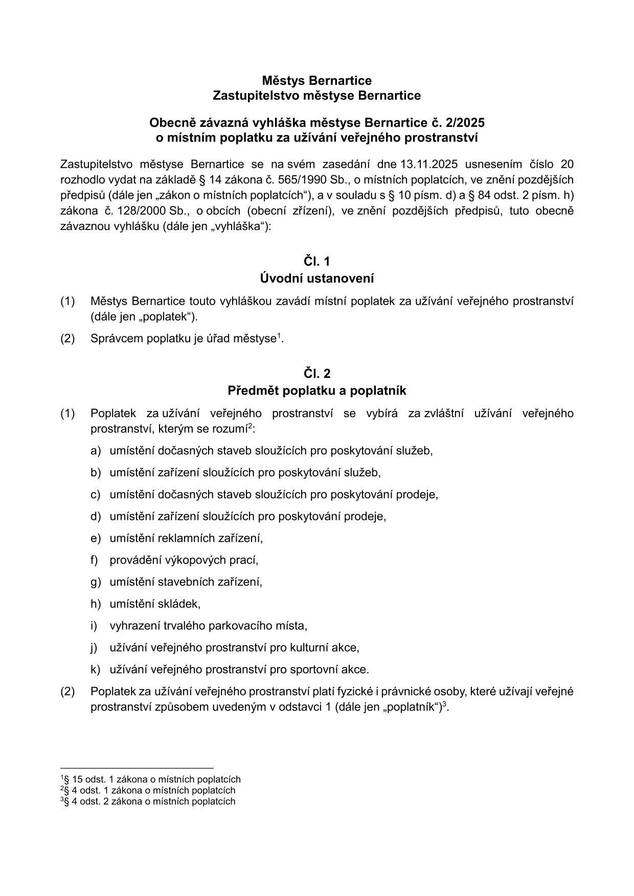 Obecně závazná vyhláška městyse Bernartice č. 2/2025 o místním poplatku za užívání veřejného prostranství