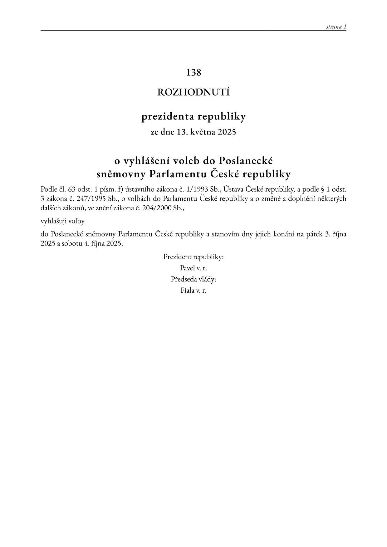 Rozhodnutí prezidenta republiky ze dne 13. května 2025 o vyhlášení voleb do Poslanecké sněmovny Parlamentu České republiky