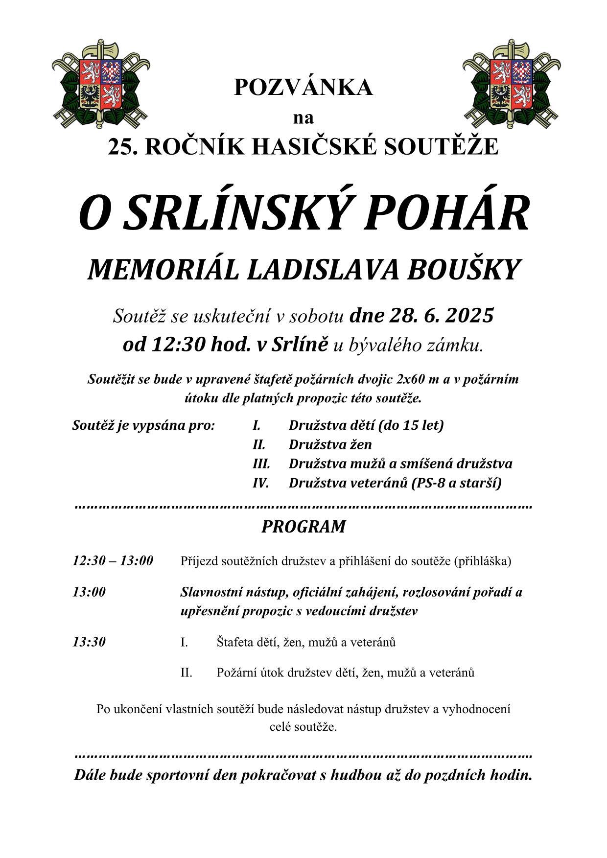 Pozvánka na 25. ročník hasičské soutěže "O Srlínský pohár - nemoriál Ladislava Boušky"