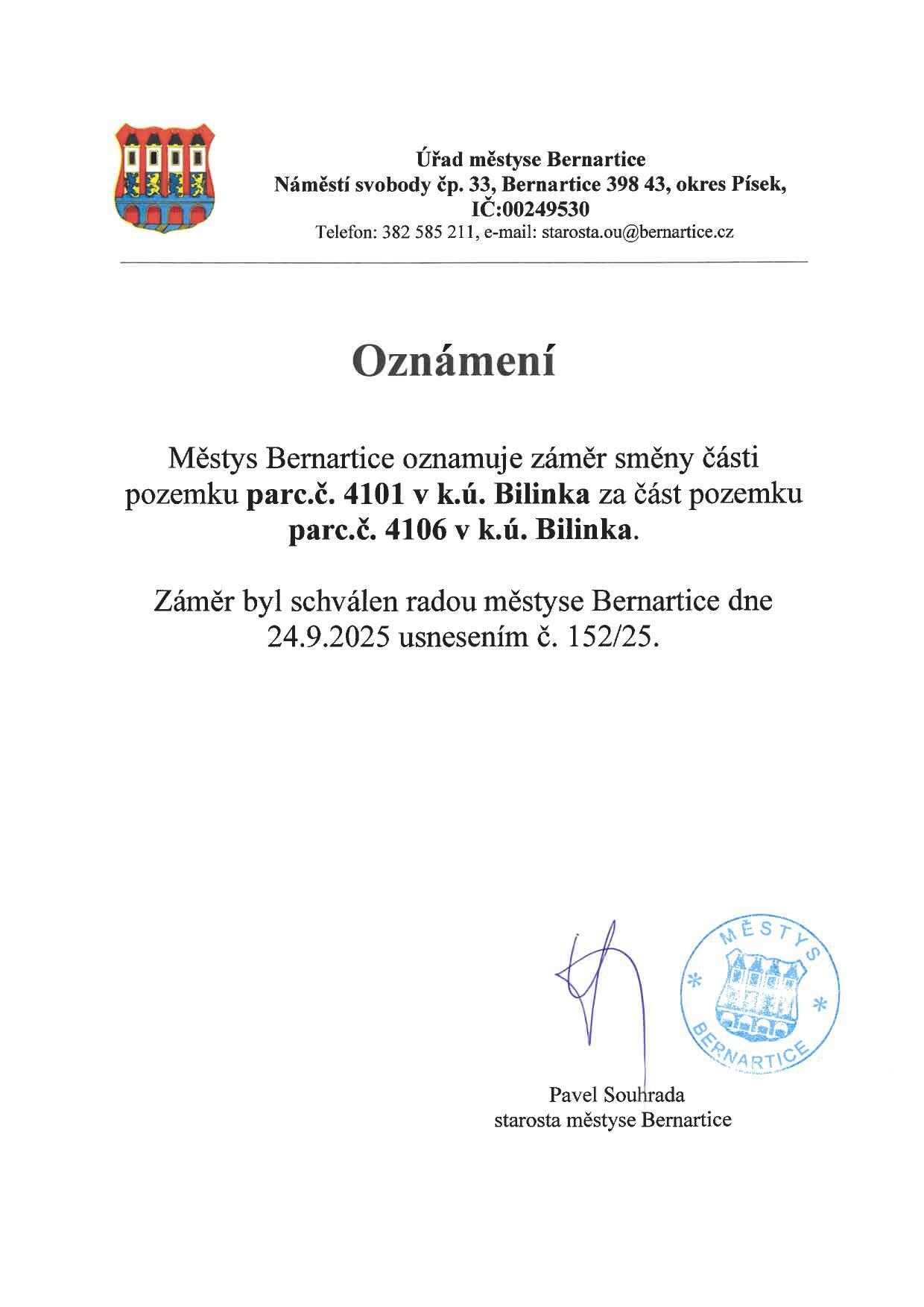 Městys Bernartice oznamuje záměr směny části pozemku parc.č. 4101 v k.ú. Bilinka za část pozemku parc.č. 4106 v k.ú. Bilinka