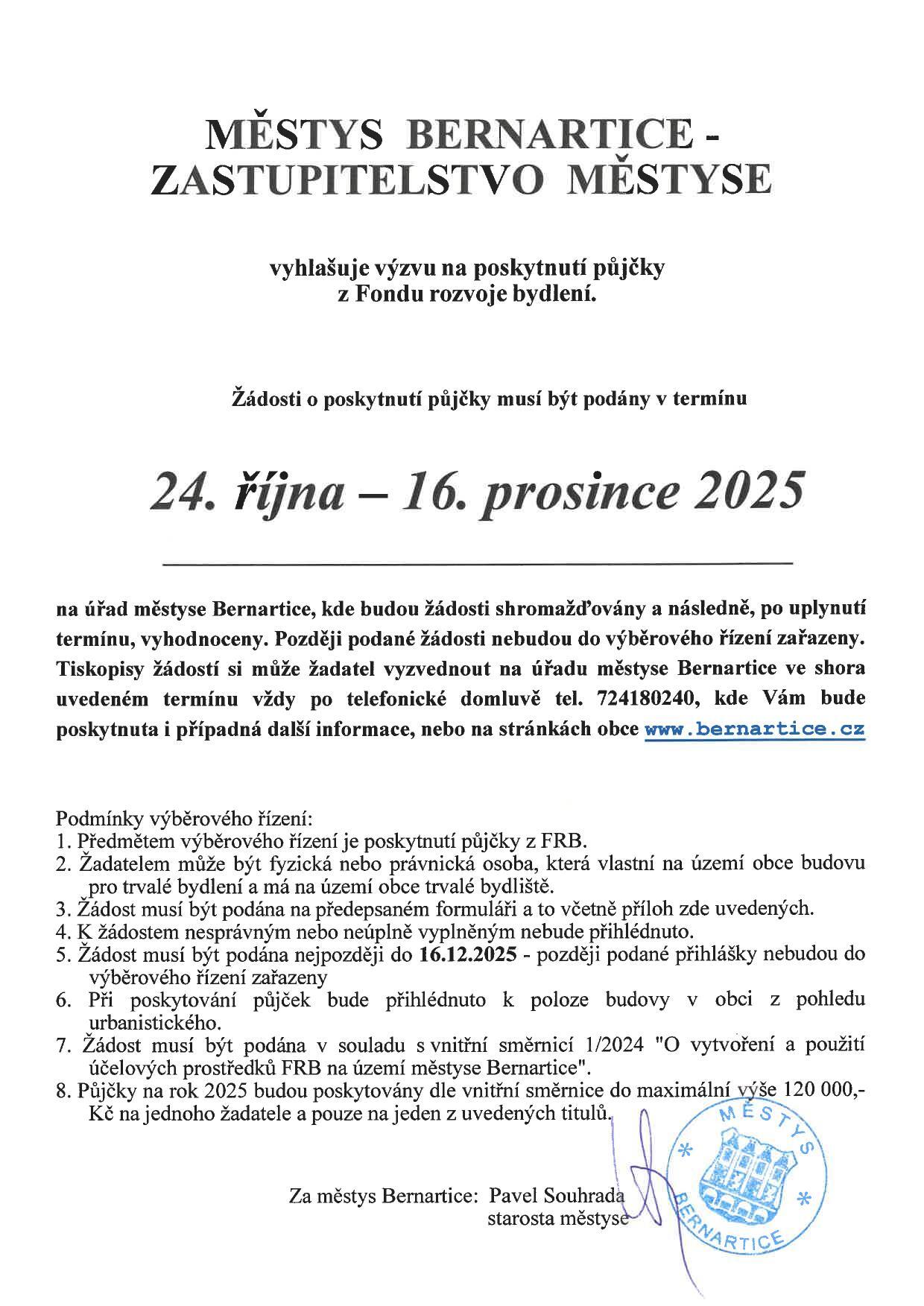 Městys Bernartice - zastupitelstvo městyse vyhlašuje výzvu na poskytnutí půjčky z Fondu rozvoje bydlení