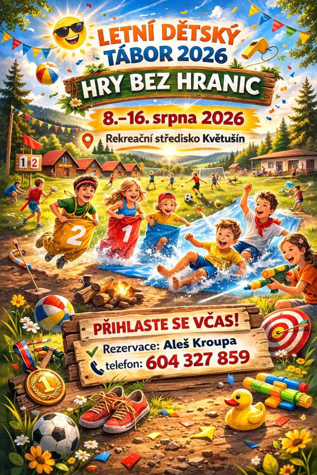 SDH Bojenice, SDH Bernartice a TJ Sokol Bernartice z.s. nabízejí možnost letního dětského tábora