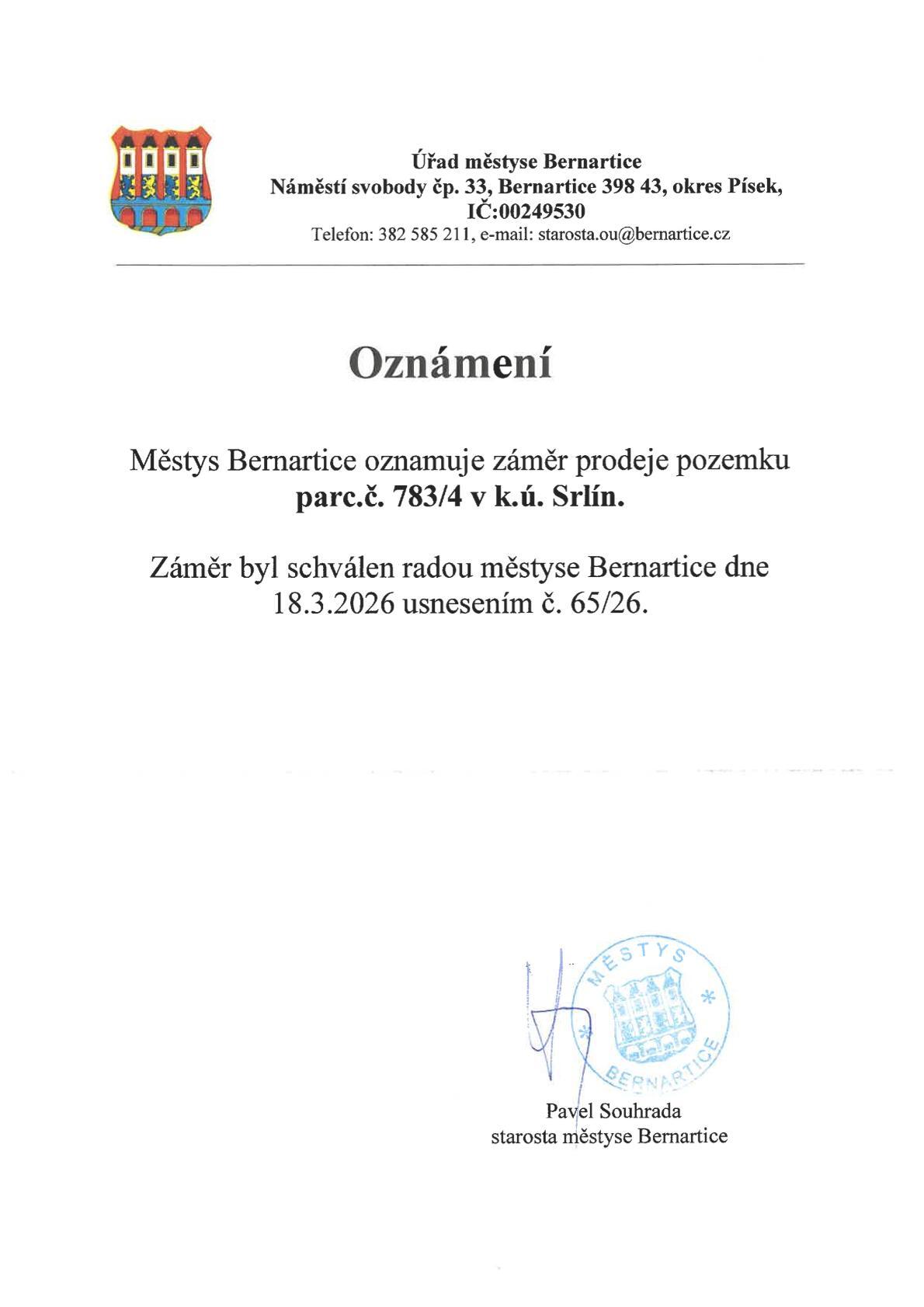 Městys Bernartice oznamuje záměr prodeje pozemku parc.č. 783/4 v k.ú. Srlín